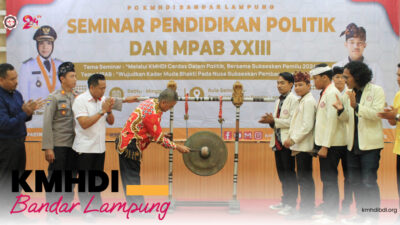 PC KMHDI Bandar Lampung Sukses Laksanakan Seminar Pendidikan Politik Dan MPAB XXIII 2022